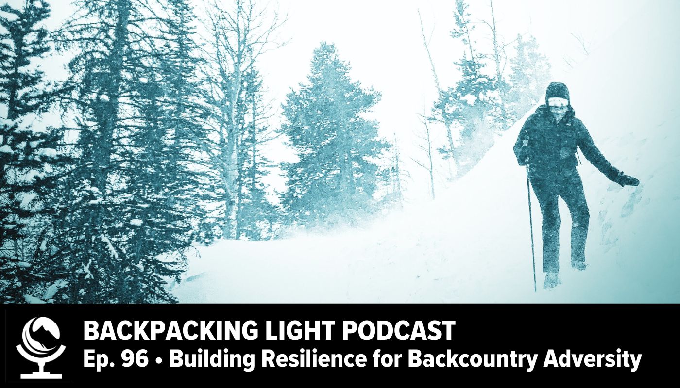 episode-96-building-resilience-for-backcountry-adversity-1